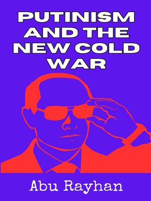 cover image of Putinism and the New Cold War
